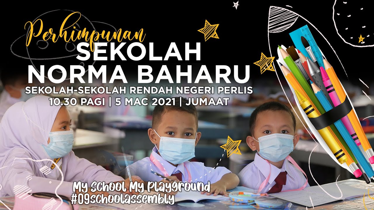 Sk Sanglang Majlis Perhimpunan Norma Baharu Sekolah Sekolah Rendah Negeri Perlis Tahun 2021 Youtube