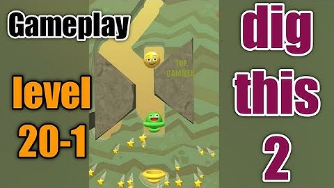 dig this 2 level 20-1 gameplay walkthrough Solution