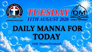 Daily Manna Devotional, 11th August 2026 By Pastor WF Kumuyi. Titled: Healing through Repentance.