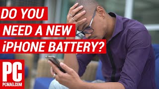 How to Tell if You Need a New iPhone Battery