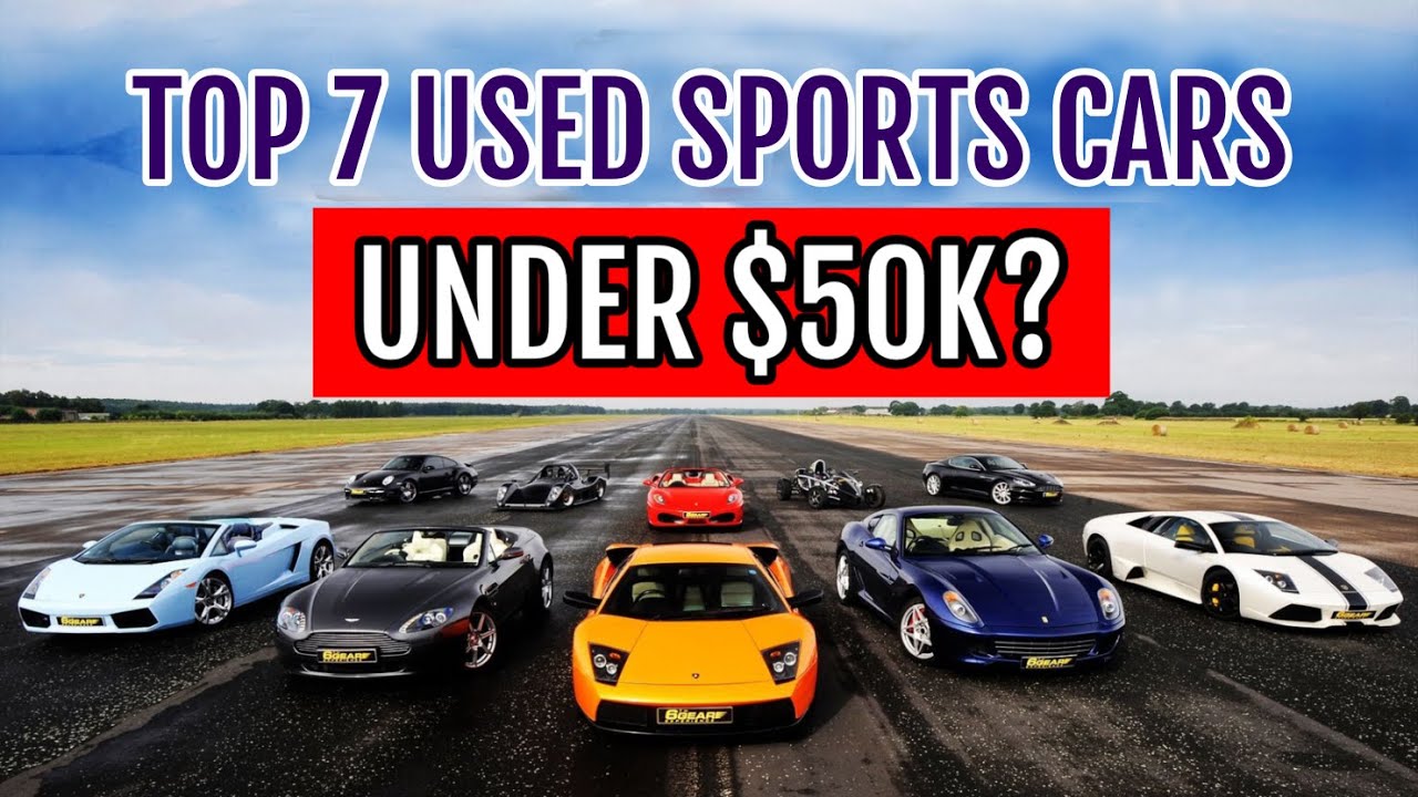 Top 7 Used Sports Cars YouTube