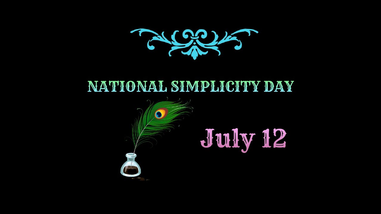 national simplicity day status || simplicity