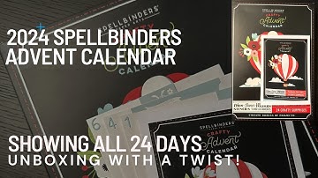 **SPOILER ALERT** UNBOXING ALL 24 DAYS | Spellbinders Crafty Advent Calendar 2024