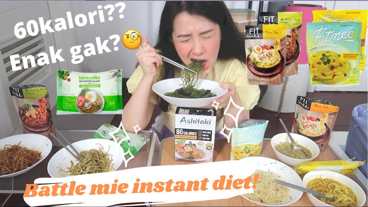 MIE INSTANT DIET CUMAN 60KALORI?! REVIEW DAN BATTLE MANA PALING ENAK!