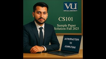 CS101 Sample Paper Solution Fall 2025