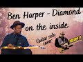 Ben harper  diamond on the inside guitar solo