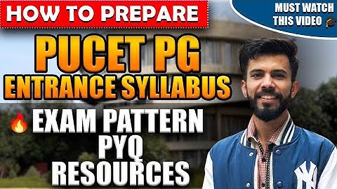 How to prepare for *PUCET PG* Syllabus, Exam Pattern, PYQ, Sources, BOOKS, Ect PU entrance exam 2025