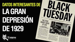 Datos interesantes de la gran depresión de 1929 | El Crack del 29​​ | Crash great depression