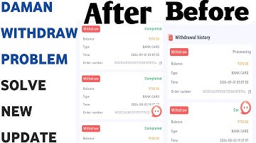 DAMAN APP WITHDRAWAL PROCESSING PROBLEM || NEW UPDATE