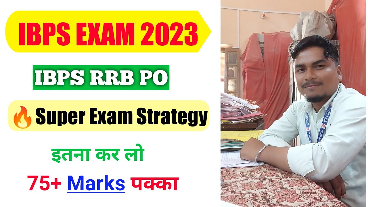 IBPS RRB PO 2023 | Last Few Days Exam Strategy For Ibps rrb po exam ...