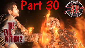 The Evil Within 2 Part 30 (no commentary) - Play through|Walk through|Game play (PS4)