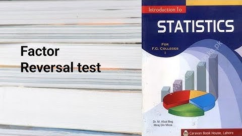 Factor reversal test ch 5 lec 16