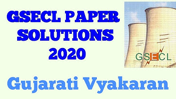 GSECL Junior Assistant Paper Solutions 2020|| Gujarati Vyakaran/Grammar All