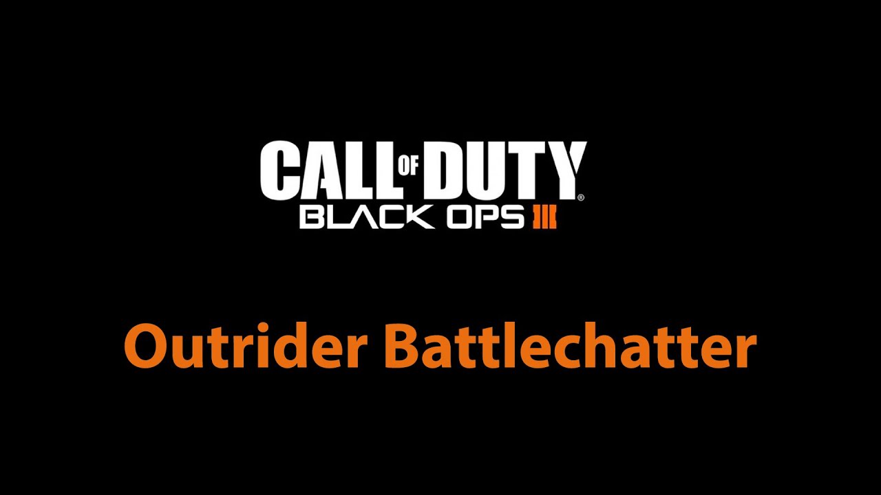 CoD Black Ops 3: Outrider Battlechatter - 