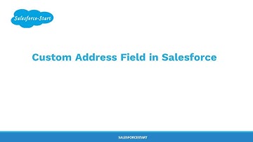 Custom Address Field in Salesforce