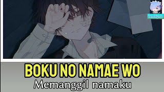 Back number - Boku no namae wo [僕の名前を](memanggil Namaku) - Lyrics romaji   terjemahan Indonesia