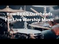 Behringer X32 How To EQ Drum Overheads
