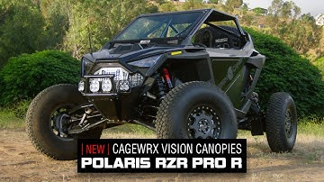 Cagewrx Vision Canopies Polaris RZR Pro R  Walkaround