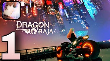 DRAGON RAJA - Gameplay Walkthrough - Part 1 (iOS, Android)