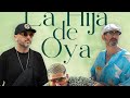 La hija de oya  los djs timberos ft ogbeshe y oddara  estreno 2024