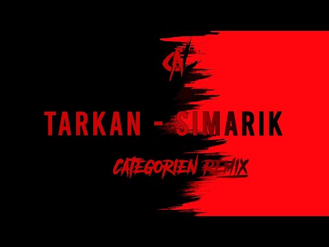 Tarkan - Simarik (CategorieN Frenchcore Remix)