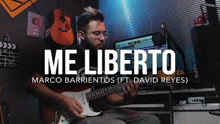 Vignette de la vidéo "Me Liberto - Marco Barrientos (Ft. David Reyes) | Guitar Cover + Solo ► Sebastian Mora"