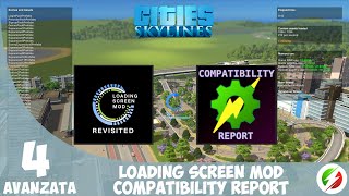 Cities Skylines #4 | Loading Screen Mod - Compatibility Report | Guida Tutorial Avanzata ITA Cities Skylines #4 | Loading Screen Mod - Compatibility Report | Guida Tutorial Avanzata ITA