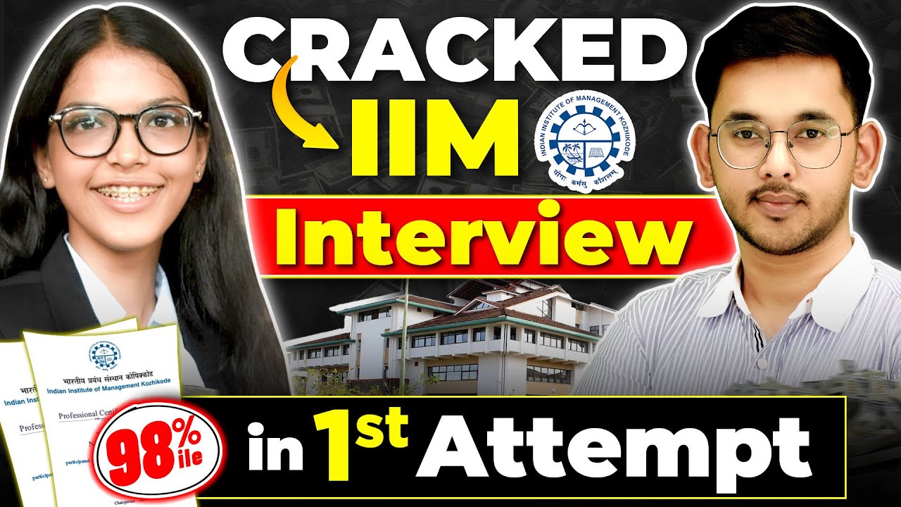 💥How to Crack IIM Interviews❓Ft. CAT 98%iler | IIM Interview Experience 