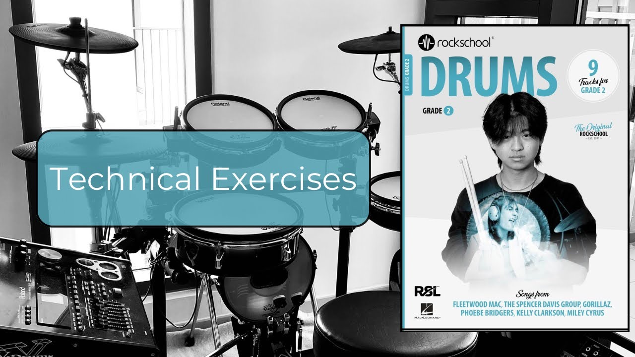 Technical Exercises - Rockschool Grade 2 Drums 2024