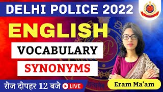 Delhi police English Class | Synonyms |  by Eram Ma'am