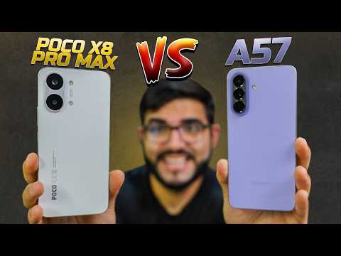 Can't even be compared? Galaxy A57 vs Poco X8 Pro Max! A big difference or not? COMPARISON