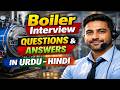 Boiler interview questions and answers in Urdu-Hindi