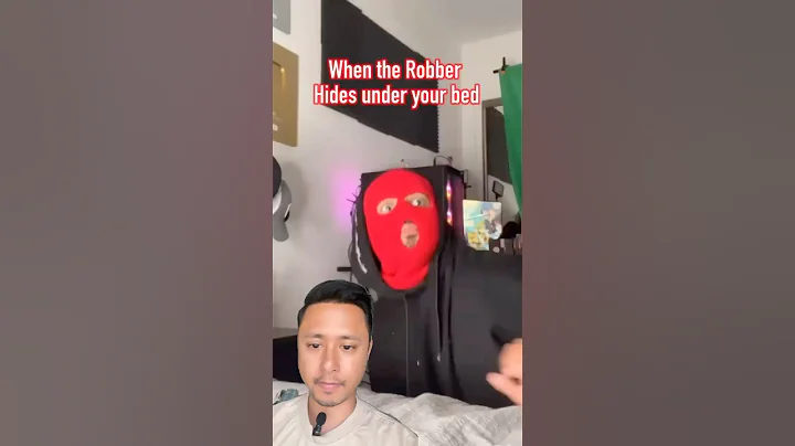 When the robber hides under your bed #comedy