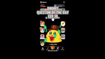 10 February 2025 Dropee Question Of The day #dropee #dropeeairdrop #dropeequestioncodetoday