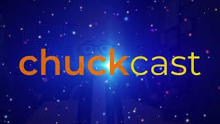 G4p TV's ChuckCast - New Opening Sequence, Transition & Closing Sequence (September 29, 2025)
