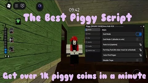Roblox Piggy Script auto farm 1k Per Minute and Best Tools Gui Veno Hub V1.8