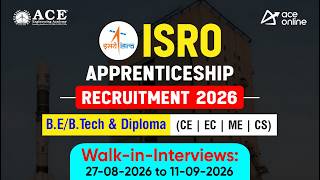 ISRO Apprenticeship Recruitment 2026 | B.E/B.Tech & Diploma | ACE Online & ACE Engineering Academy screenshot 5