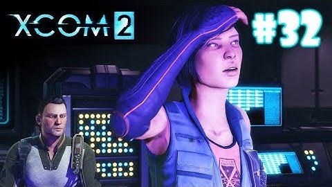 XCOM 2 Episode 32 - Downed UFO Mission - XCOM 2 Gameplay Xbox One