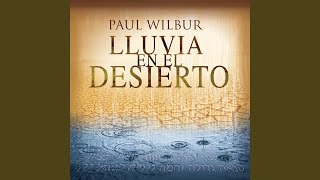Video thumbnail of "Paul Wilbur - Eres Nuestro Dios"