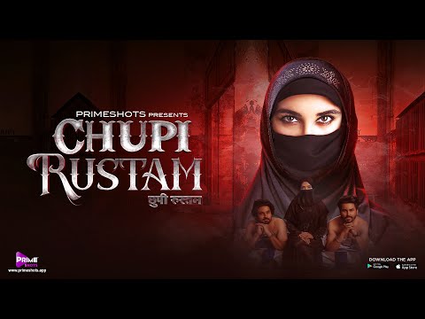 Chupi Rustam Trailer | Aayushi Jaiswal | Streaming on PrimeShots