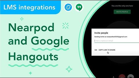 How to use Nearpod and Google Hangouts