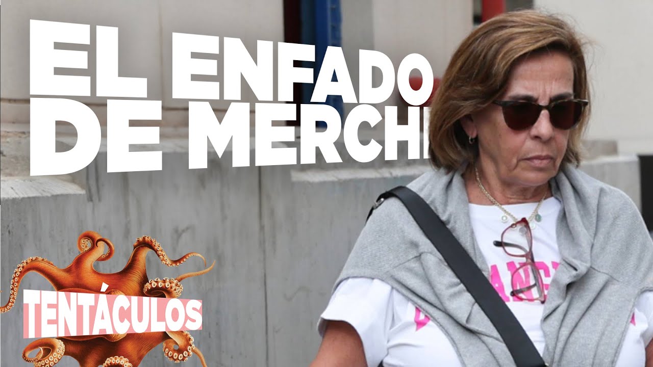 EL ENFADO DE MERCHI EN Tentáculos | 11