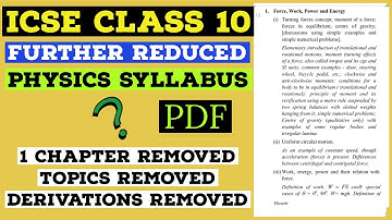 ICSE CLASS 10 FURTHER REDUCED SYLLABUS FOR PHYSICS BOARD EXAMS 2021