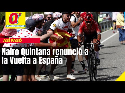 Nairo Quintana renunció a la Vuelta a España