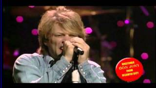 Bon Jovi - Why Aren't You Dead? (Atlantic City 2004)