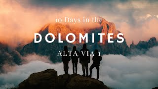 10 Days hiking in the Dolomites  Alta Via 1