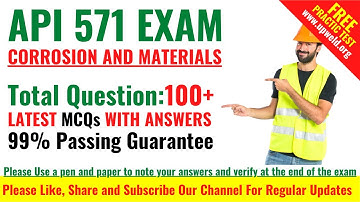 Top 100+ Latest API 571 Exam Question and Answers - Corrosion and Materials