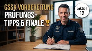 GSSK Lektion 12: Meldewesen, Dienstbuch & Tipps für die mündliche Prüfung! 🏆 (FINALE)