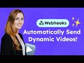 Webhooks  automatically send dynamics