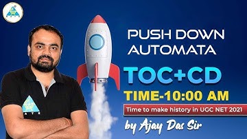 #14 | Push Down Automata | TOC + CD | By Ajay Das Sir